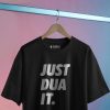 Just Dua It Short Sleeves Shirt