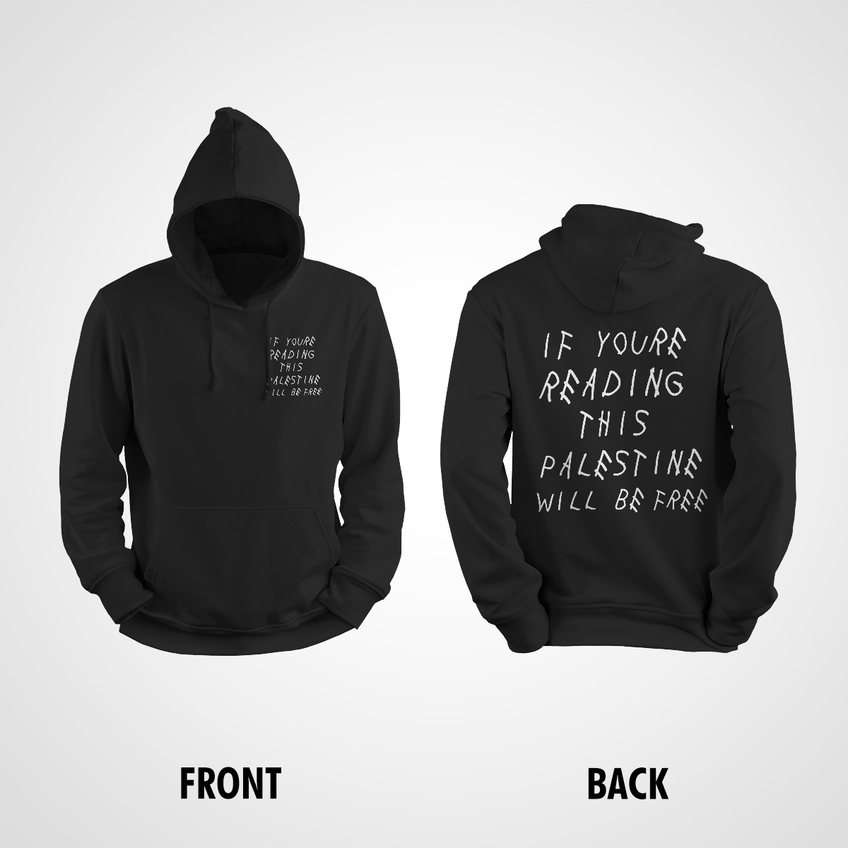 “If You’re Reading This Palestine Will Be Free” Hoodie